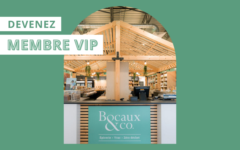 comment devenir membre vip chez bocaux & co. et accumuler plus de points fidélité pour faire plus d'économies